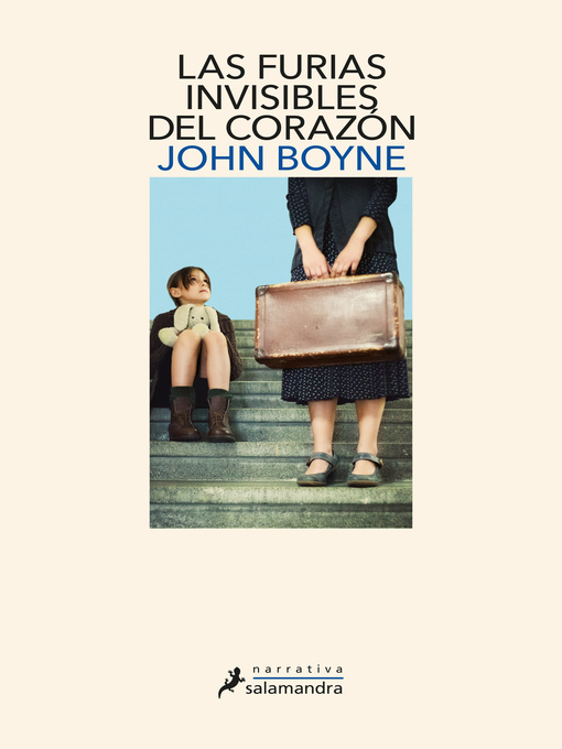 Title details for Las furias invisibles del corazón by John Boyne - Available